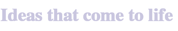 ideas